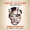 Fabien Olicard dans Archétypes -