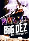Big Dez - 