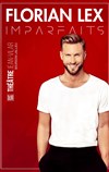 Florian Lex dans Imparfaits - 