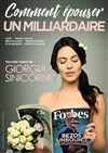 Giorgia Sinicorni dans Comment épouser un milliardaire - 