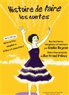 Histoire de faire les contes - 