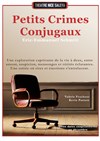 Petits crimes conjugaux - 