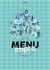 Menu Impro des Alchimistes - 