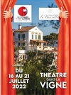 Le Théâtre dans la Vigne - 