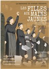 Les filles aux mains jaunes - 