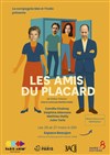 Les Amis du placard - 
