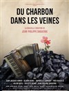 Du charbon dans les veines - 