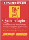 Quartier lapin ! - 