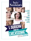 L'Ouragan vient de Carcassonne - 