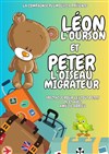 Léon l'ourson et Peter l'oiseau migrateur -