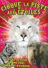 Cirque La Piste aux Etoiles | - Castres - 