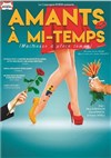Amants à mi-temps - 