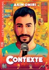 Akim Omiri dans Contexte - 