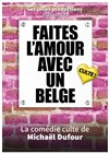 Faites l'amour avec un belge ! - 