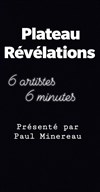 Plateau révélations - 