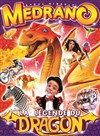 Cirque Medrano : La Légende du Dragon | - Clamecy - 