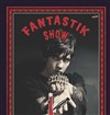 K! Le Fantastik Show - 