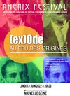 (ex)Ode, au feu des Origines - 