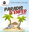 Paradis d'enfer - 