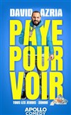 David Azria dans Paye pour voir - 