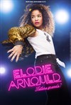 Élodie Arnould dans Future grande ? - 