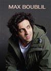 Max Boublil | en rodage - 