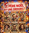 Le père Noël est une ordure - 