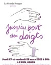 Jusqu'au bout des doigts - 