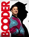 Booder dans Booder is back -
