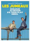 Les Jumeaux dans Bonjour, au revoir, s'il vous plaît, merci - 