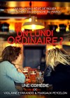 Un lundi ordinaire -