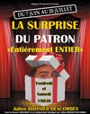 Julien Boissier Descombes dans La Surprise du Patron : Entièrement Entier - 