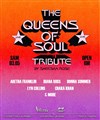 The Queens of Soul tribute - 