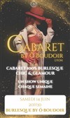 Soirée Cabaret Burlesque - 
