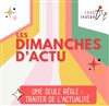 Dimanche d'actu - 