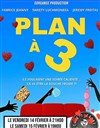Plan à 3 - 