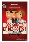 Des soucis et des potes - 