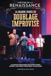 La grande soirée du doublage improvisé - 