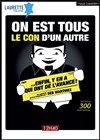 Seb Martinez dans On est tous le con d'un autre... Enfin y'en a qui ont de l'avance ! - 