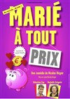 Marié à tout prix - 