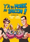 Y'a du monde au balcon ! - 