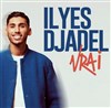 Ilyes Djadel dans Vrai - 