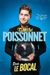 Timothé Poissonnet dans le bocal - 