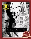 Le temps m'est conté - 