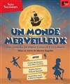 Un monde merveilleux - 