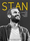 Stan dans Nouveau Spectacle - 
