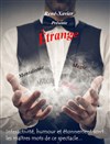 René-Xavier dans Etrange - 