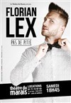 Florian Lex dans Pas de pitié - 