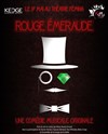 Rouge émeraude - 
