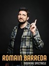 Romain Barreda | Nouveau spectacle -